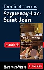 Download this eBook Terroir et saveurs - Saguenay-Lac-Saint-Jean