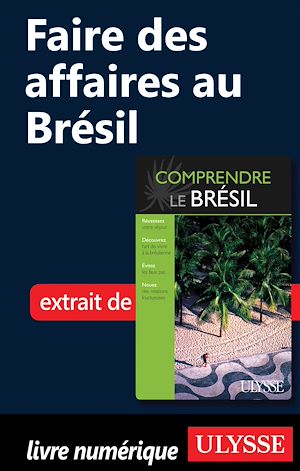Téléchargez le livre :  Faire des affaires au Brésil
