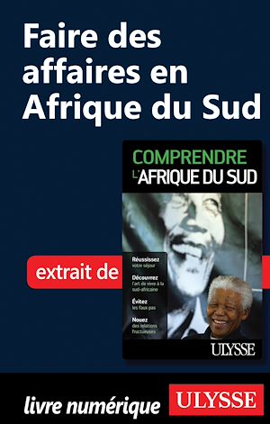 Téléchargez le livre :  Faire des affaires en Afrique du Sud