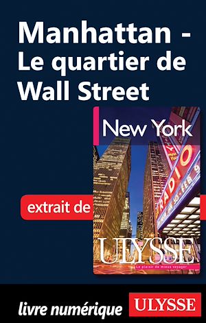 Téléchargez le livre :  Manhattan: Le quartier de Wall Street