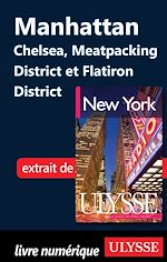 Download this eBook Manhattan : Chelsea, Meatpacking District et Flatiron District