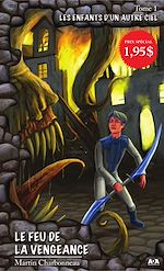 Télécharger le livre :  Le feu de la vengeance