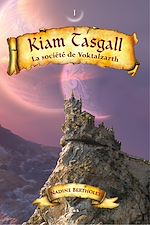 Télécharger le livre :  Kiam Tasgall