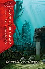 Télécharger le livre :  Le cristal de Nebalom