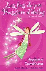 Télécharger le livre :  Angélique et l'adorable amie