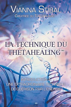 Download the eBook: La technique du ThetaHealing
