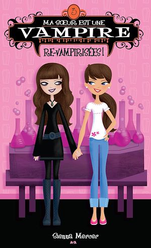 Téléchargez le livre :  Re-vampirisées