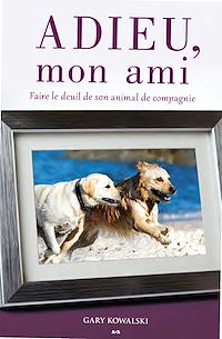 Téléchargez le livre :  Adieu mon ami