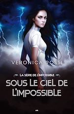 Download this eBook Sous le ciel de l'impossible