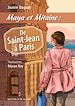 Télécharger le livre :  Maya et Mitaine : De Saint-Jean à Paris