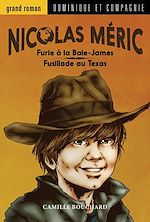 Télécharger le livre :  Furie à la Baie James / Fusillade au Texas