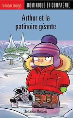 Télécharger le livre :  Arthur et la patinoire géante