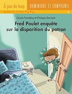 Télécharger le livre :  Fred Poulet enquête sur la disparition du patron