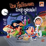 Télécharger le livre :  Une Halloween trop géniale !
