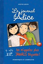 Télécharger le livre :  Ne m'appelez plus jamais Biquette ! - Niveau de lecture 8