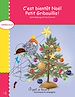 Télécharger le livre :  C'est bientôt Noël, Petit Gribouillis! - Niveau de lecture 1