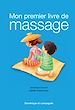 Télécharger le livre :  Mon premier livre de massage