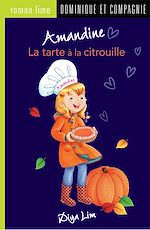 Télécharger le livre :  Amandine - La tarte à la citrouille