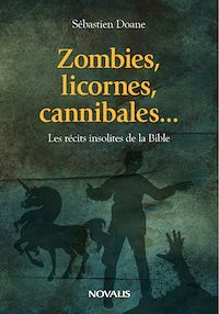 Téléchargez le livre :  Zombies, licornes, cannibales...