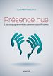 Télécharger le livre :  Présence nue