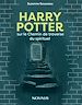 Télécharger le livre :  Harry Potter et le Chemin de la traverse du spirituel