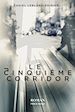 Télécharger le livre :  Le cinquième corridor