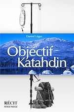Télécharger le livre :  Objectif Katahdin