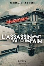 Télécharger le livre :  L'assassin avait toujours faim