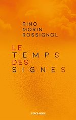 Télécharger le livre :  Le temps des signes