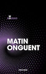 Télécharger le livre :  Matin onguent