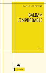 Télécharger le livre :  Baldam l'improbable