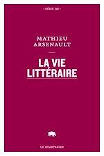 Télécharger le livre :  La vie littéraire
