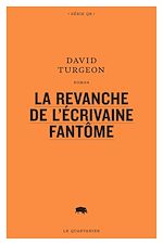 Télécharger le livre :  La revanche de l'écrivaine fantôme