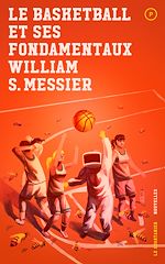 Télécharger le livre :  Le basketball et ses fondamentaux