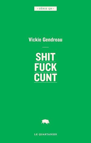 Téléchargez le livre :  Shit fuck cunt