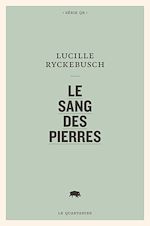 Télécharger le livre :  Le sang des pierres