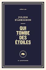 Télécharger le livre :  Qui tombe des étoiles