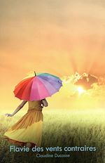 Télécharger le livre :  Flavie des vents contraires