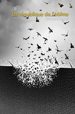 Télécharger le livre :  La république de l'abîme