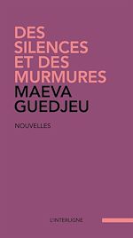 Télécharger le livre :  Des silences et des murmures