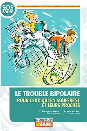 Download the eBook: Le trouble bipolaire