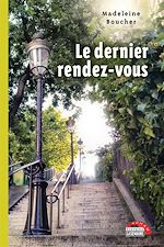 Télécharger le livre :  Le dernier rendez-vous