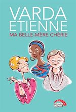 Télécharger le livre :  Ma belle-mère chérie