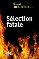 Télécharger le livre :  Sélection fatale