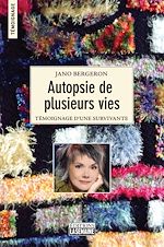 Télécharger le livre :  Autopsie de plusieurs vies