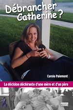 Télécharger le livre :  Débrancher Catherine?