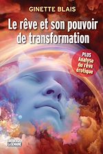 Télécharger le livre :  Le rêve et son pouvoir de transformation