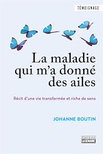 Télécharger le livre :  MALADIE QUI M'A DONNE DES AILES