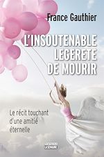 Télécharger le livre :  L'insoutenable légèreté de mourir