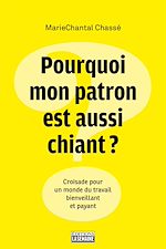 Télécharger le livre :  Pourquoi mon patron est aussi chiant?